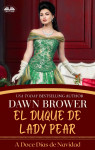 El Duque De Lady Pear by Dawn Brower from Tektime s.r.l.s. in General Novel category El Duque De Lady Pear by Dawn Brower from in category