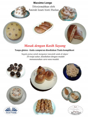 Masak Dengan Kasih Sayang by Massimo Longo E Maria Grazia Gullo from Tektime s.r.l.s. in Recipe & Cooking category