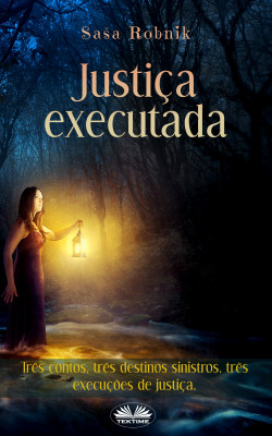 Justiça Executada by Saša Robnik from Tektime s.r.l.s. in General Novel category