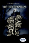 The Heir Of Sargas by Mariangela Pedone, Heba Abouzahra from  in  category