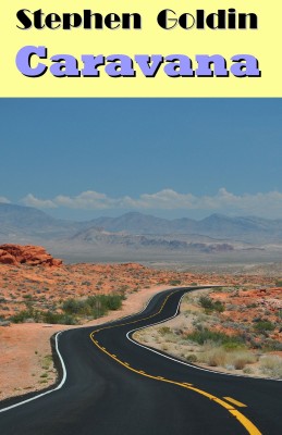 Caravana by Stephen Goldin from Tektime s.r.l.s. in General Novel category