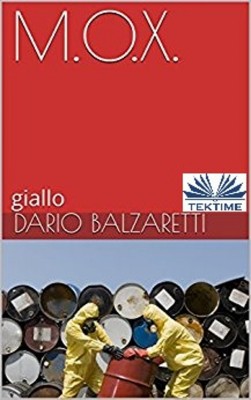 M.O.X. by Dario Balzaretti from Tektime s.r.l.s. in General Novel category
