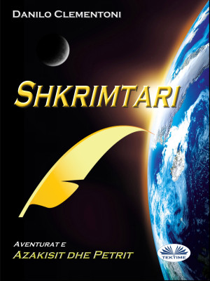 Shkrimtari by Danilo Clementoni from Tektime s.r.l.s. in General Novel category