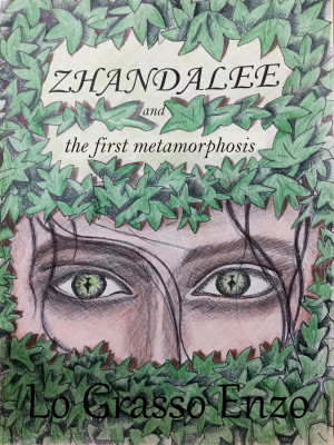 Zhandalee And The First Metamorphosis by Enzo Lo Grasso from Tektime s.r.l.s. in Teen Novel category