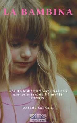 La Bambina by Arlene  Sabaris from Tektime s.r.l.s. in Religion category