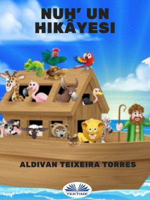 Nuh' Un Hikayesi by Aldivan  Teixeira Torres from Tektime s.r.l.s. in Comics category