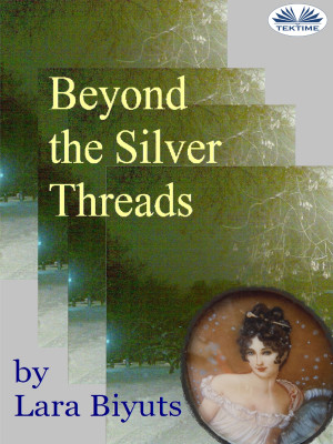 Beyond The Silver Threads by Lara Biyuts from Tektime s.r.l.s. in History category