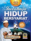 Indahnya Hidup Bersyariah Edisi Kemas kini by Dato' Ismail Kamus, Dr. Mohd Azrul Azlen from  in  category