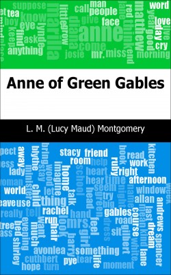 Anne of Green Gables by L. M. Montgomery from Trajectory, Inc. in Classics category