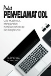 Poket Penyelamat ODL - Cara Mudah ODL Menggunakan Kumpulan Whatsapp dan Google Drive by Nor Monica Ahmad, Siti Noor Dina Ahmad, Nor'Aishah Hasan from  in  category