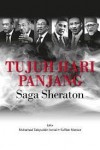 Tujuh Hari Panjang Saga Sheraton by Muhamad Takiyuddin Ismail & Suffian Mansor from  in  category
