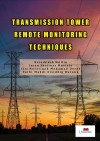 Transmission Tower Remote Monitoring Techniques by Norashidah Md. Din, Intan Shafinaz Mustafa, Siti Noratiqah Mohamad Deros, Fathi Mahdi Elsiddig Haroun from  in  category