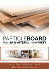 PARTICLEBOARD FROM RAW MATERIAL INTO MARKET by MOHD HAZIM MOHAMAD AMINI, NURUL SYUHADA SULAIMAN from  in  category