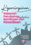 KEPEMIMPINAN: KEJAYAAN PERUBAHAN MENERUSI KOMITMEN DAN KESEDIAAN - text