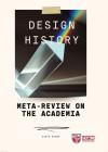 Design History: Meta-Review On the Academia by Sihua Huang from  in  category
