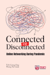 Connected or Disconnected - Online Networking During Pandemic - text