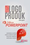Mereka Bentuk Logo Produk dengan Office PowerPoint by Masnida Hussin, Asma Zubaida Amri, Hazlina Hamdan & Sazlinah Hasan from  in  category