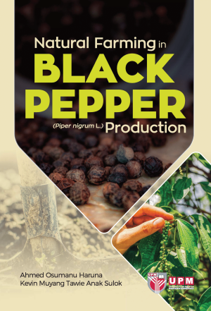 Natural Farming in Black Pepper (Piper nigrum L.) Production