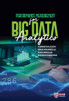 Performance Measurement for Big Data Analytics by Yusmadi Yah Jusoh, Ismail Mohamed Ali, Rusli Abdullah & Rozi Nor Haizan Nor from  in  category