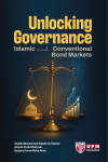 Unlocking Governance - Islamic and Conventional Bond Markets by Ghalib Mohammed Ghalib Al-Yamani, Aisyah Abdul-Rahman & Syajarul Imna Mohd Amin from  in  category