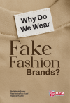 Why Do We Wear Fake Fashion Brands? - text