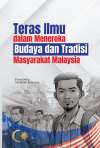 Teras Ilmu dalam Menerokai Budaya dan Tradisi Masyarakat Malaysia by Ed: Mashitah Sulaiman from  in  category