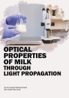 Optical Properties of Milk Through Light Propagation by Nur Ain Insyirah Muhamad Kamil & Wan Zakiah Wan Ismail from  in  category