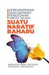 Kepemimpinan dan Dakwah Pendidikan Tinggi Islam: Suatu Naratif Baharu by Mahazan Abdul Mutalib & Dzulkifli Abd Razak, from  in  category
