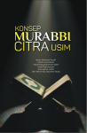 Konsep Murabbi Citra USIM by Adnan Mohammad Yusoff, Mohd Anuar Mamat, Mohd Mahyeddin Mohd Salleh, Mohd Radhi Ibrahim, Noornajihan Ja'afar & Wan Mohd Fazrul Azdi Wan Razali from  in  category