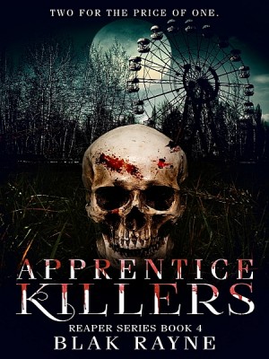 Apprentice Killers by Blak Rayne from XinXii - GD Publishing Ltd. & Co. KG in General Novel category