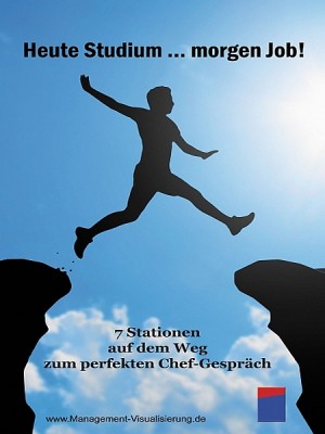 Heute Studium … morgen Job! by Széchenyi István gróf from XinXii - GD Publishing Ltd. & Co. KG in Business & Management category