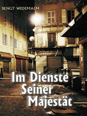Im Dienste Seiner Majestät by Bengt Wedemalm from XinXii - GD Publishing Ltd. & Co. KG in Religion category