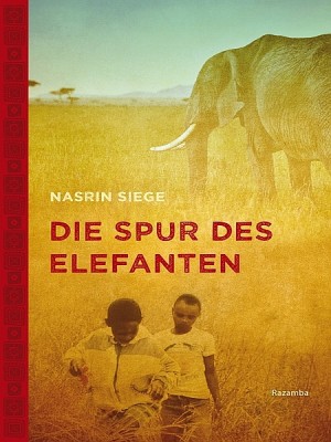Die Spur des Elefanten by Tenney Frank from XinXii - GD Publishing Ltd. & Co. KG in Teen Novel category