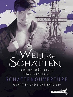Schattenouvertüre by Cardon Wârtain from XinXii - GD Publishing Ltd. & Co. KG in General Novel category