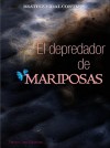 El depredador de mariposas by Beatriz Vidal Cortijo from  in  category