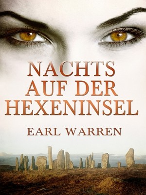 Nachts aus der Hexeninsel by Earl Warren from XinXii - GD Publishing Ltd. & Co. KG in General Novel category