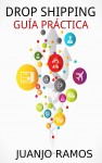 Drop Shipping. Guía práctica by Juanjo Ramos from  in  category