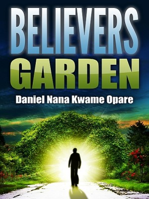 Believers Garden by Daniel Nana Kwame Opare from XinXii - GD Publishing Ltd. & Co. KG in Religion category