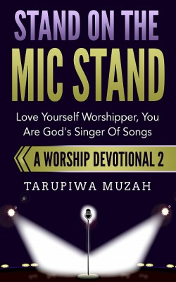 Stand On the Mic Stand by Tarupiwa Muzah from XinXii - GD Publishing Ltd. & Co. KG in Religion category