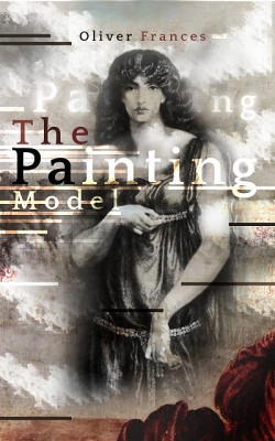 The Painting Model by Oliver Frances from XinXii - GD Publishing Ltd. & Co. KG in General Novel category