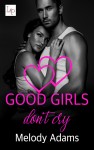 Good Girls don't cry by Melody Adams from  in  category