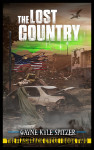 The Lost Country by Wayne Kyle Spitzer from  in  category
