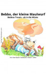 Bebbo, der kleine Maulwurf (Band 1) by Klaas Klaasen from XinXii - GD Publishing Ltd. & Co. KG in Comics category Bebbo, der kleine Maulwurf (Band 1) by Klaas Klaasen from in category