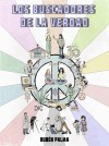 LOS BUSCADORES DE LA VERDAD by Rubén Palma from  in  category